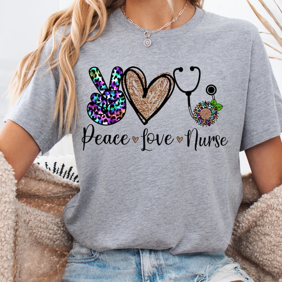 Nurse Peace Love Shirt, Nursing Tee for Healthcare Workers Medical Gift
