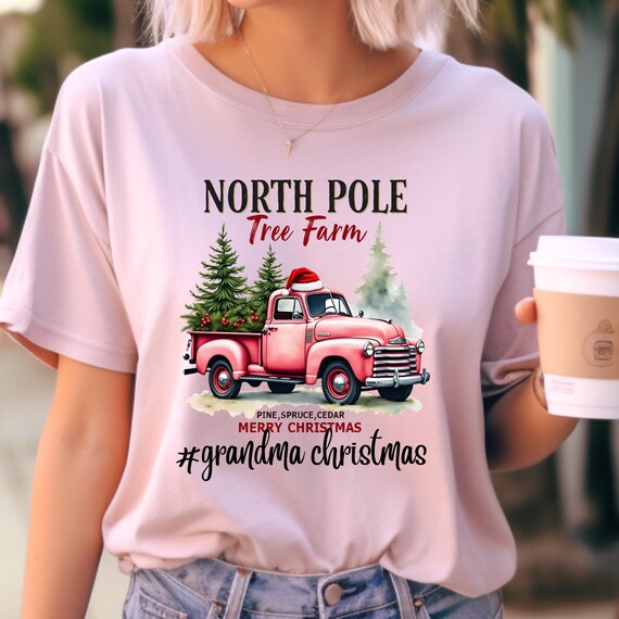 North Pole Shirt, Christmas shirt, Christmas Gift, Funny Christmas, North Pole Christmas, Christmas Tree Truck, Farm Fresh Christmas,