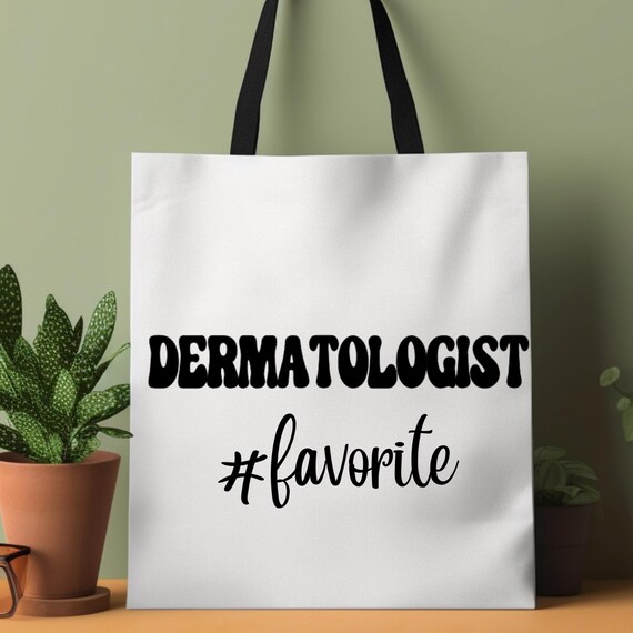 Dermatologist Gift Tote Bag, Skin Specialist Bag, Dermatology Nurse Gift, Skin Care Tote, Medical Dermatologist Tote