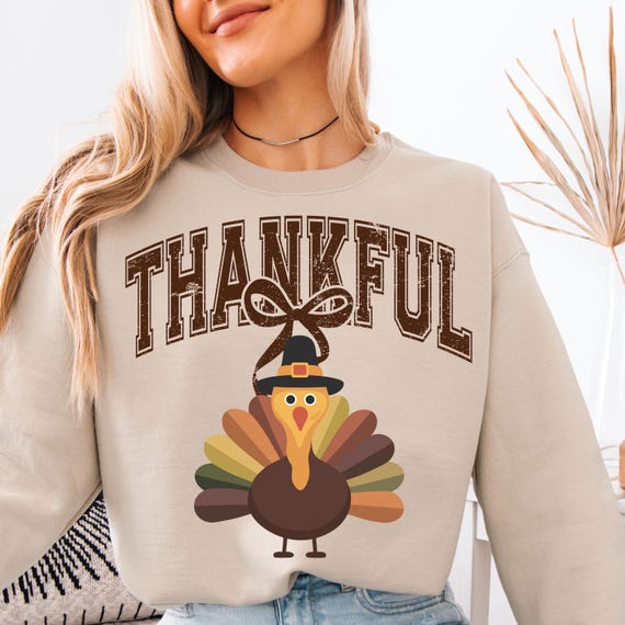 Thanksgiving Shirt for Fall Lovers, Thankful sweater, Turkey sweatshirt, Autumn Gift, Harvest Season Shirt, Festive Thanksgiving top