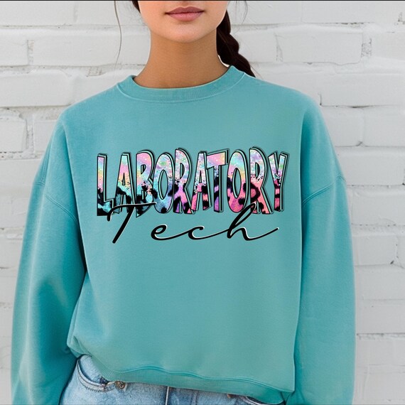 Lab Tech Gift Sweatshirt, Funny & Comfortable Top for Lab Workers, Ideal Birthday or Holiday Gift for Science Enthusiasts
