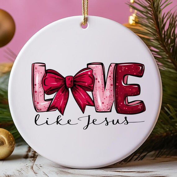 Metal Ornaments, Christian Ornament Gift, Love Like Jesus Decor, Religious Christmas Decoration, Religious Gift for Home