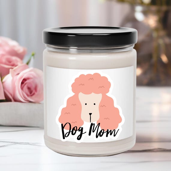 Gift For Dog Lover Dog Mom Candle,Gift For Dog Mom Pet Gift Dog Person,Dog Lover Candle Dog Gift For Owner,Gift For Dog Persons Dog Mom