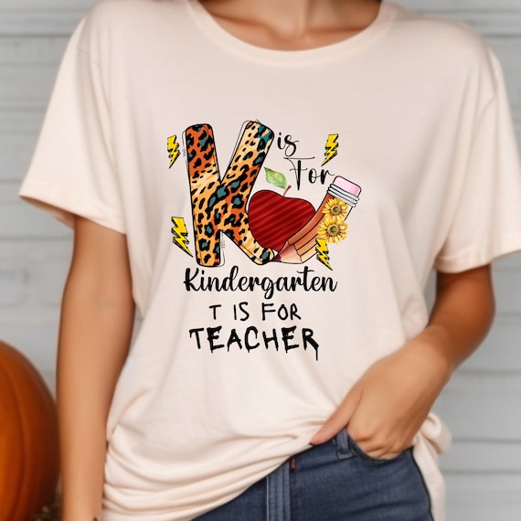 Kindergarten Teacher, Kindergarten Shirt, Gift For Teacher, Back To School Shirt, Back To School, First Day Of School, Teacher Appreciation