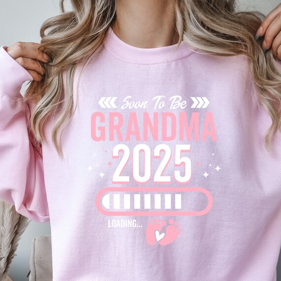 Grandma Sweatshirt Grandma Est 2024,Mothers Day Gift Pregnancy Reveal,Grandma 2024 Shirt,Soon to be Grandma Baby Announcement Grandma To Be