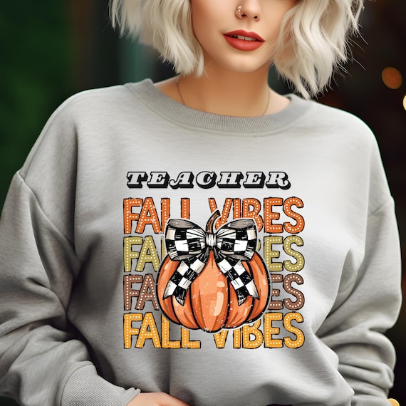 Fall Teacher Shirt Pumpkin Teacher Shirt, Gifts For Teachers Thanksgiving Shirt,Teacher Fall Gift Teach Pumpkin Shirt Teacher Shirt Gift