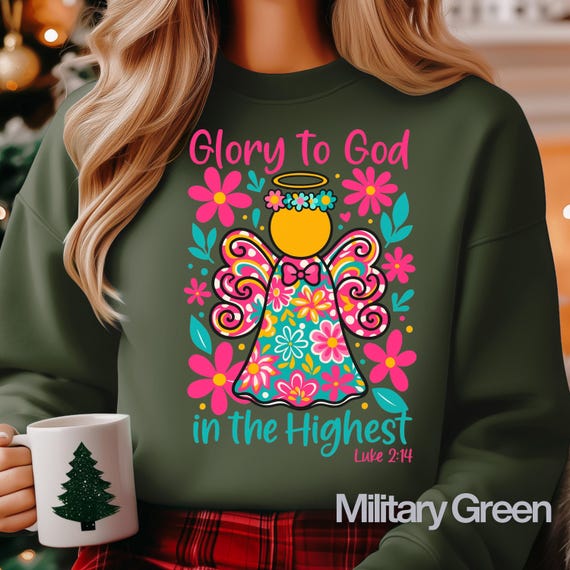 Christian Angel Shirt for Religious Gift: Glory to God sweatshirt