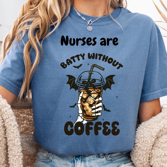 Spooky Coffee Nurse Tee , Halloween Nurse Coffee Lover Comfort Colors tshirt, T Shirt for Female Healthcare