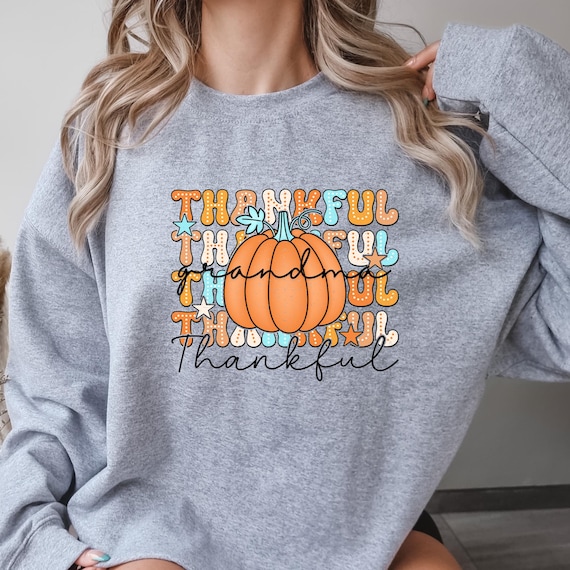 Grandma Pumpkin shirt Thanksgiving shirt,  Thanksgiving Shirt Pumpkin shirt,  Thanksgiving Gifts Thanksgiving Hoodie, Thanksgiving Dinner