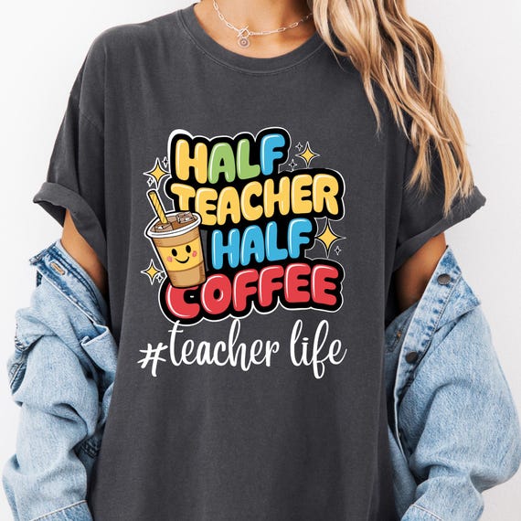 Coffee Power Teacher T-Shirt: Teacher Appreciation Gift