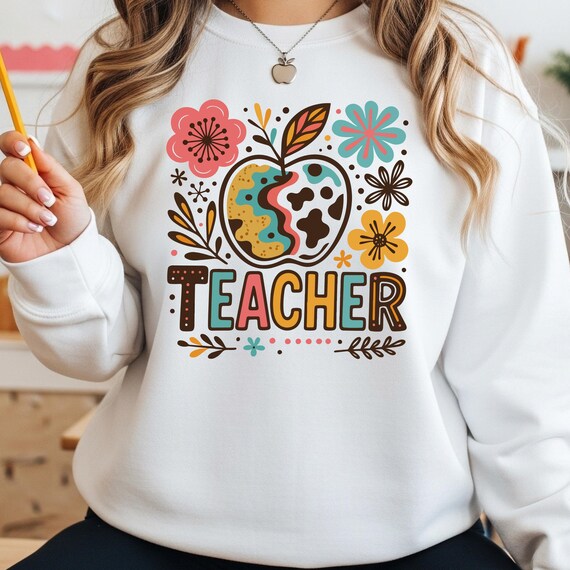 Teacher Floral Sweatshirt, Boho Style, Teacher Appreciation