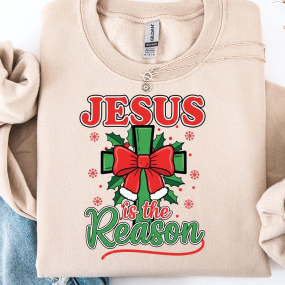 Jesus is the Reason Christmas Sweatshirt, Christian Holiday Shirt