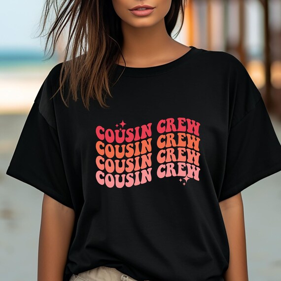 CousinCrew Shirt Cousin Gift Tee, Family Reunion Tee Cousin Squad Shirt, Cute Cousin Tee Cousin Love Shirt, Cousin Birthday Gift Fun Cousin