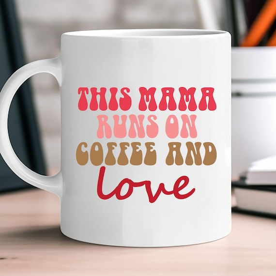 Coffee Mug For Mom  Love Coffee Mug, Love Mama Mug Love Mama Mug, Mug Gift For Mom Love Mom Mug, Mama Coffee Cup Gift For Her