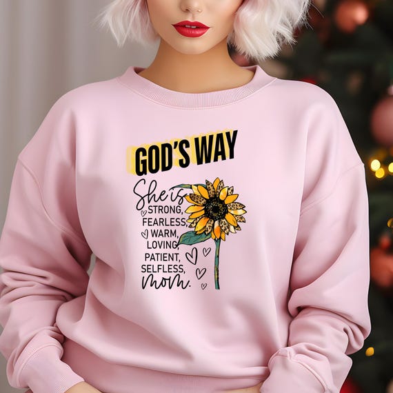 Sunflower Religious Mom Gift ,Christian flower shirt Floral Mom Shirt,Sunflower Mom Shirt Religious Gift,Mama Religious Sunflower Sweatshirt