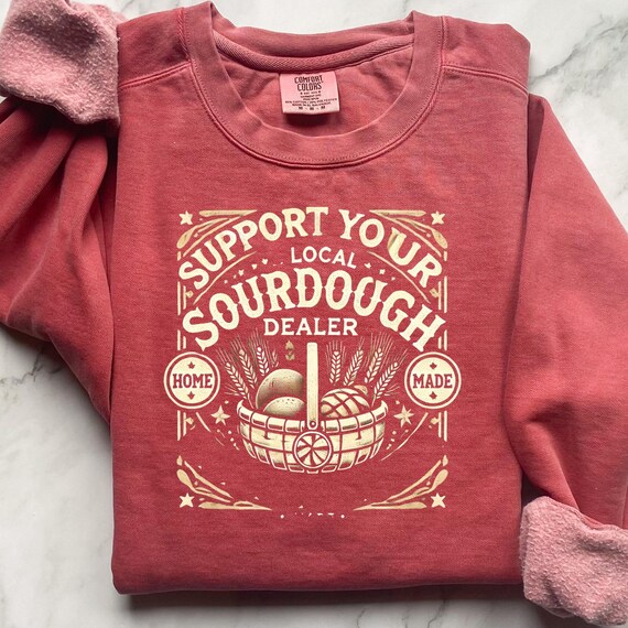Sourdough Bread Baker Comfort Color Sweatshirt, Warm and Stylish Baking Gift, Great for Home Bakers and Bread Lovers