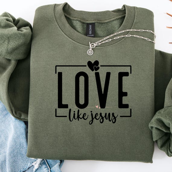 Religious Sweatshirt, Retro Love like Jeus Graphic, Christian Gift for Mom, Dad, Unisex Crewneck , Religious Sweatshirt for Friends