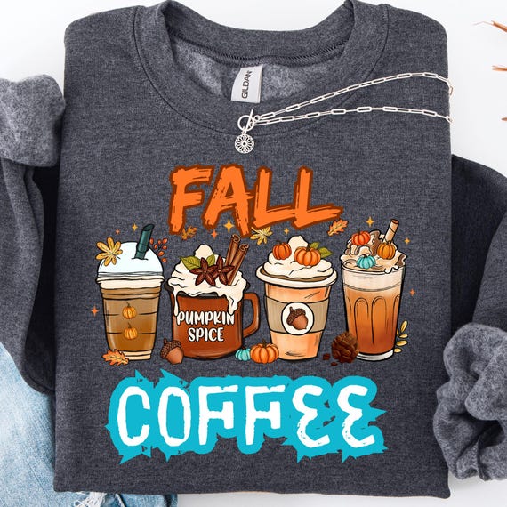 Pumpkin Spice Coffee Sweatshirt: Cozy Fall Crewneck