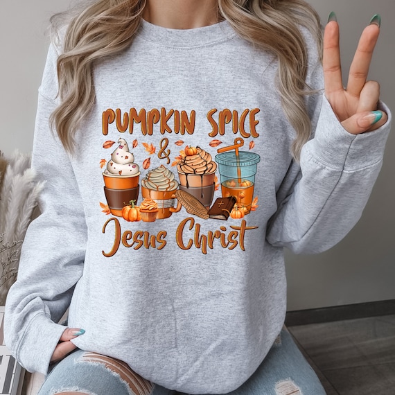 Pumpkin Spice Shirt, Thanksgiving Shirt, Christian Fall Shirt, Pumpkin Spice Tee, Jesus Christ Shirt, Cute Fall Shirts, Pumpkin Spice Latte,