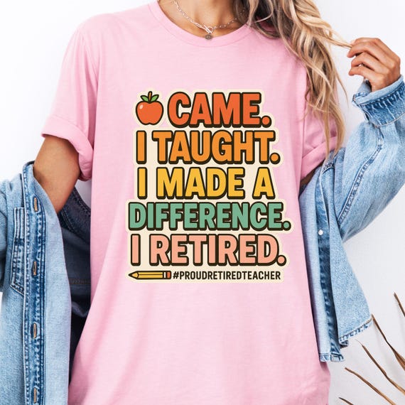 Retired Teacher T-Shirt: Proud Educator Gift