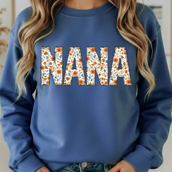 Floral University style Nana Shirt for Grandma, Gift for Grandmothers Nana Sweatshirt