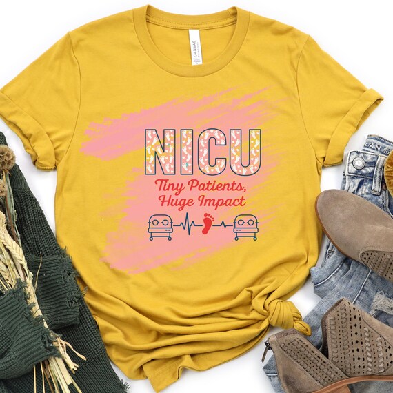 NICU Nurse Shirt for Healthcare Heroes, Tiny Patients Tee, Gift for NICU Nurses, Neonatal Care T-Shirt, NICU Support Tee, T-Shirt Design