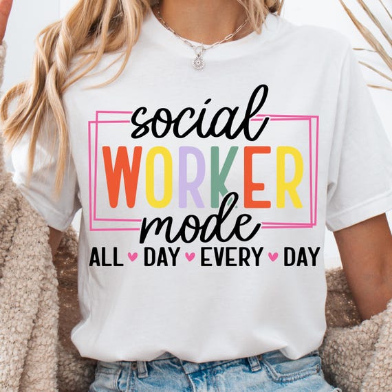 Social Worker Shirt for Professionals, Social Work Tee Gift