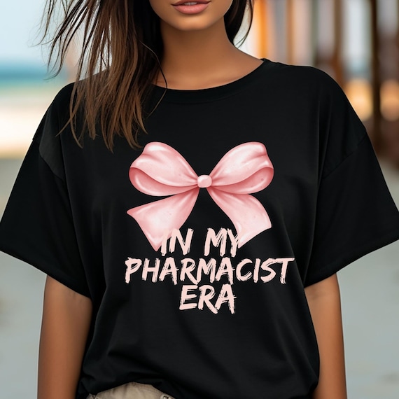 In My Pharmacist Era Pharmacy Tech Gift, Pharmacy Graduate Future Pharmacist, Pharmacy Student, Pharmacy Tech Shirt, Pharmacy Technician,