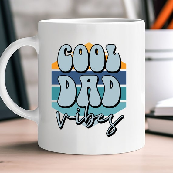 Dad Coffee Gift, Coffee Vibes For Dad, Cool Dads Mug, New Dad Gift Mug, Cool Gift For Dad, Best Dad Gift, Father's Day Gift,