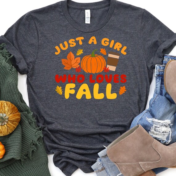 Fall Coffee Lover T, Just a Girl Tee for Autumn Enthusiast, Pumpkin Spice T-Shirt, Gift for Fall Lovers, Autumn Season Shirt, Shirt Gift