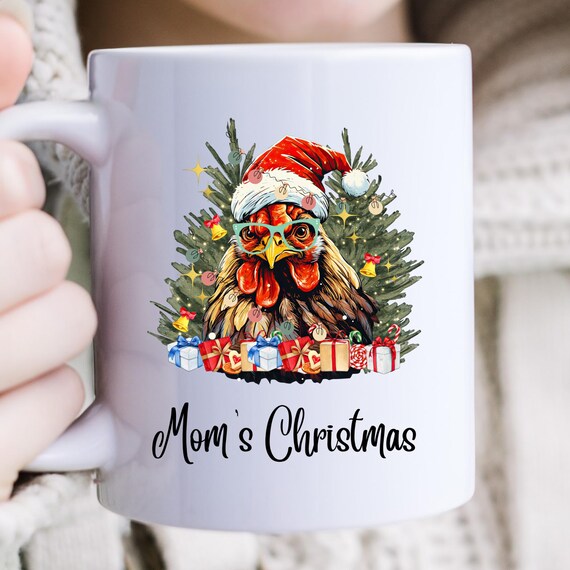 Christmas Chicken Chicken Coffee Mug,Chicken Mom Mug Chicken Lover Gift, Chicken Coffee Cup, Funny Chicken Mug Gift For Chicken Mom Lover