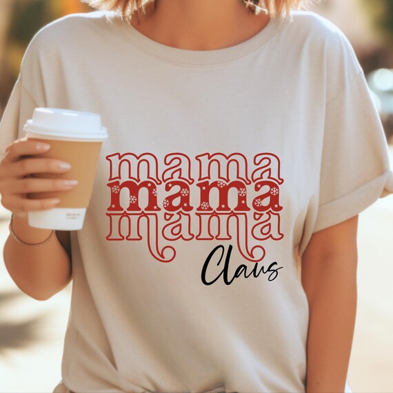 Mama Claus , Mama Christmas, MaMa MaMa MaMa Claus, Vintage Christmas , Retro Christmas , Christmas Shirt, Merry Mama, Mama Christmas