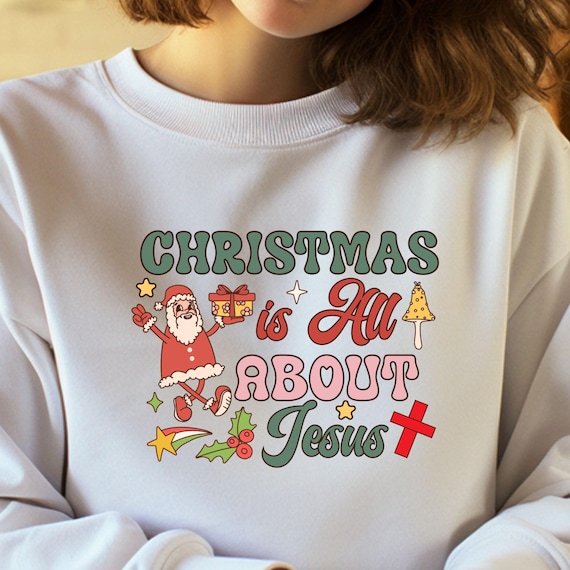 Religious Christmas Jesus Sweatshirt,Christmas Christian Religious Shirt,Christmas Sweatshirt Christian,Jesus Is The Reason Religious Gifts