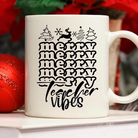 Teacher Mug Gift For Teacher, Teacher Appreciation Teacher Mug, Kindergarten Teacher New Teacher Gift, Teacher Xmas Mug, Xmas Teacher gift