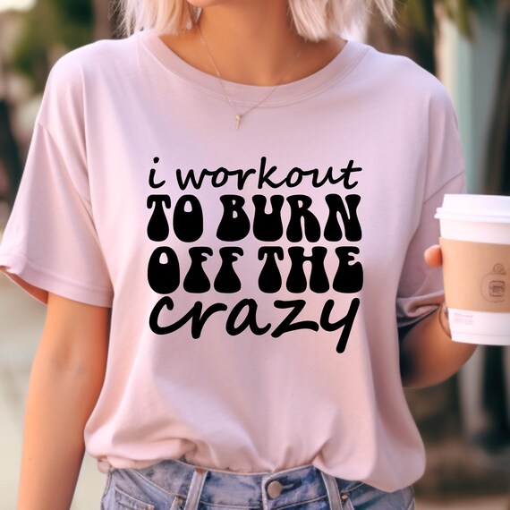 I Workout To Burn, Fitness Gym Clothes, Gym Shirt Woman, Work Out Muscle Tee, Custom Workout Tanks, For Women Badass, Gym Muscle TEE