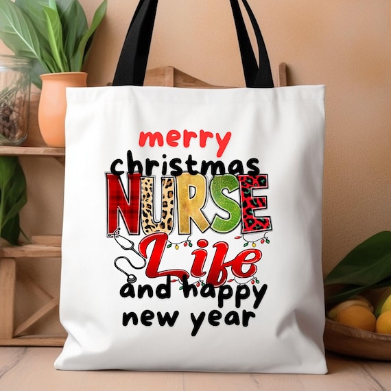 Gift For Nurses, Nurse Appreciation, Nursing Graduate, Nurse Life Tote Bag, Christmas Nurse Gift, Christmas Tote Bag, Gift For Her,