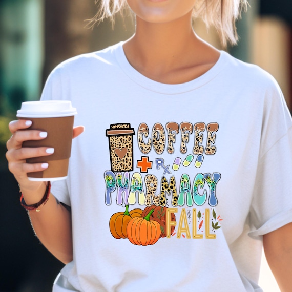 Pharmacy Tech Shirt Pharmacy Technician, Pharmacist Shirt Autumn Pharmacy,  Fall Pharmacy Shirt Pharmacist T shirt, Gift For Pharmacist