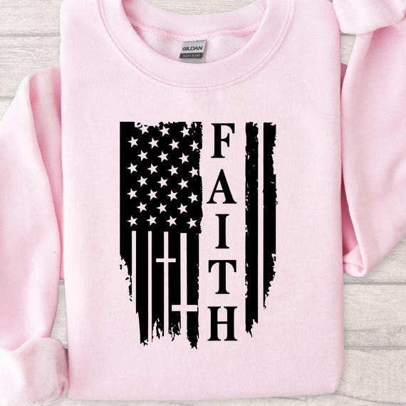 Christian Political Faith Flag Sweatshirt, Unisex Crewneck Gift for Flag Lover, Political Religious Sweatshirt, Patriotic Religious
