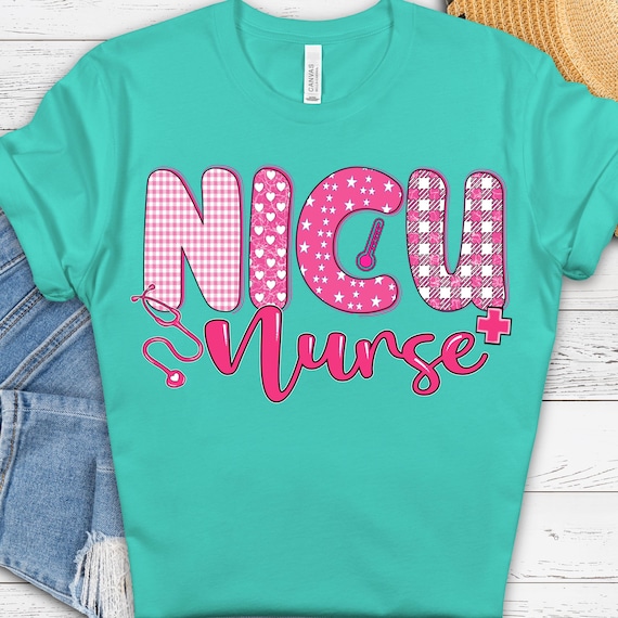 NICU Nurse Shirt, Neonatal Tee for Healthcare Workers Nurse Gift