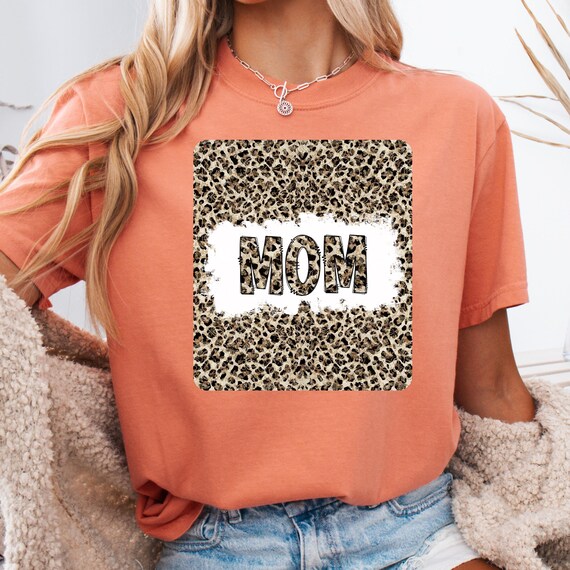 Mom Leopard Lover Color Comfort Tee, Gift for Leopard Lover Mom,  Birthday or Mother's Day Gift Leopard Print