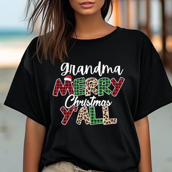 Grandma Christmas Gift For Grandma,  Grandma Xmas Shirt Xmas Grandma Gift,Xmas Granny shirt Grandma Coffee Christmas, T shirt Grandma Xmas