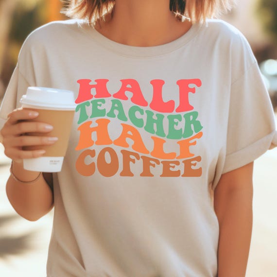 Retro Teacher Coffee Shirt, Teacher Appreciation Gift