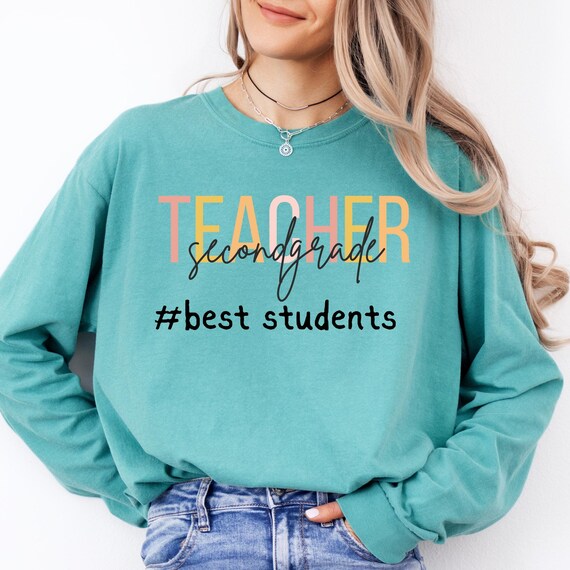 Second Grade Teacher Long Sleeve T-Shirt, Educator Gift, Teacher Appreciation, Teacher Shirt, Teaching Shirt, Teacher Gift