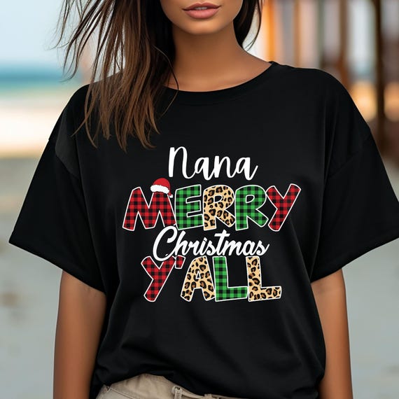 Christmas Nana Shirt Gift For Nana,  Nana Xmas Shirt Christmas Nana Gift,Christmas Mimi Shirt Mimi Christmas, Christmas Nana Gift Shirt Xmas