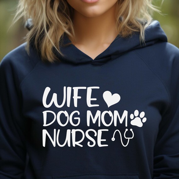 Nurse Dog Mom Gift For Dog Mama,  Dog Mom Nurse Shirt Dog Lover Shirt,  Gift For Nurse Dog Lover gift, gift for Dog Lover , Gift For Dog Mom