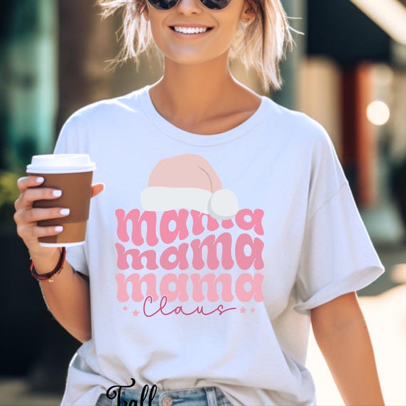 Mama Claus Pink Tshirt Christmas Gift, Women's Top Xmas Present, Holiday Tee for Mom, Holiday Mama Shirt Xmas gift