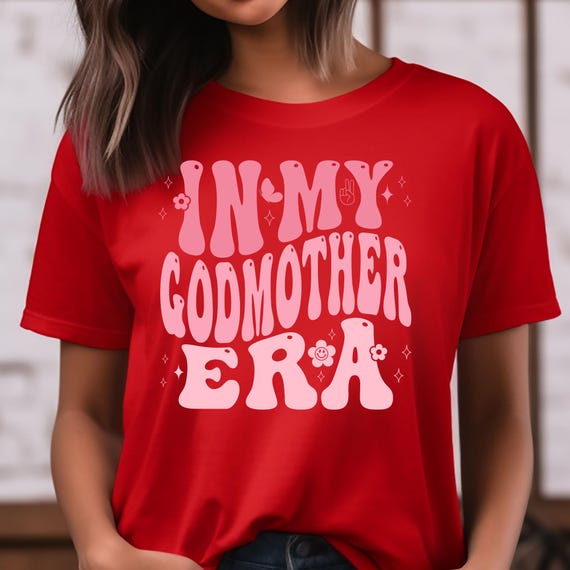 Pink Godmother Tee In My Godmother Era,Godmother Tshirt Gift For Godmother,Godmother Era Shirt Godmother t-shirt,Godmom Shirt Gift God Mama