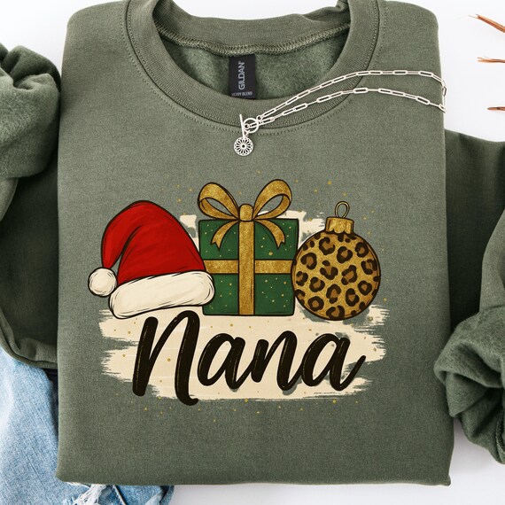 Christmas Nana Sweatshirt, Grandma Xmas Shirt, Nana Holiday Gift