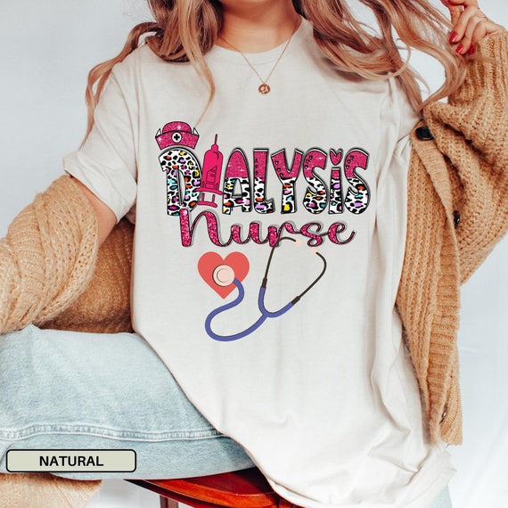 Dialysis Nurse Tee Dialysis Nurse Leopard Print, Gift Shirt Medical Professional Top, Healthcare Worker Apparel Nursing Gift Top