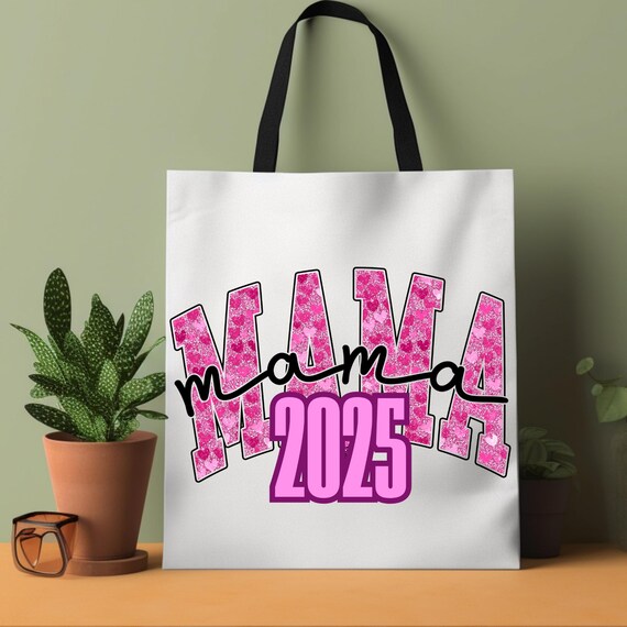 Mama Pink Girly 2025 Tote Bag, Mama Pink Gift Tote Bag - Mother's Day Gift, Baby Shower Gift, Mom Birthday Present, Shopping Bag, Reusable